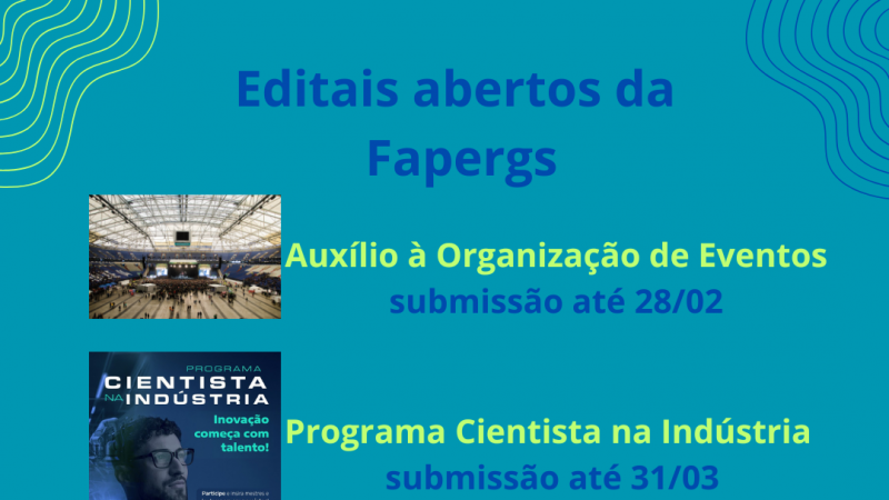 Card com os Editais abertos da Fapergs 